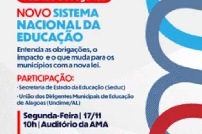 AMA promove reunião para orientar prefeitos e secretários sobre o novo Sistema Nacional de Educação