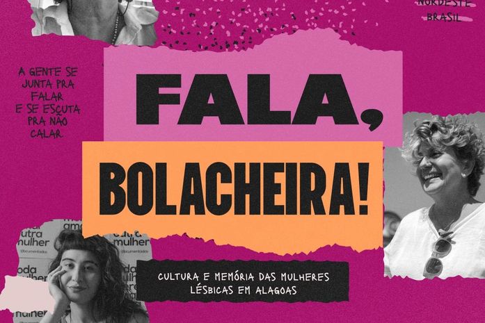 Fala, bolacheira" Cultura, atualidade e memória das mulheres lésbica em Alagoas