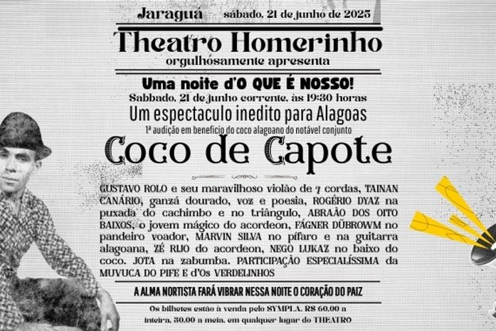 Theatro Homerinho recebe o espetáculo “Coco de Capote – Noite dos Cocos e Emboladas” com celebração à cultura nordestina