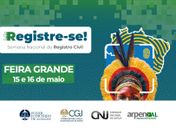 Campanha Registre-se! chega a Feira Grande nesta quinta (15)