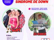 Amor 21 promove evento comemorativo ao Dia Internacional da Síndrome de Down