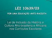 
Espero que,Rafael Brito, não faça ouvido de mercador para a implementação das políticas antirracistas na Educação de Alagoas, como seus  antecessores,ou "Black Lives Matter."
