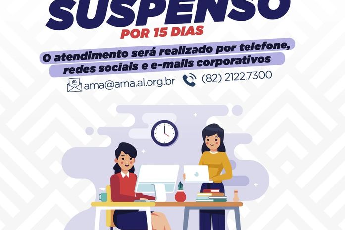 AMA suspende atendimento presencial por 15 dias