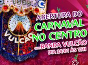 Banda Vulcão abre o carnaval no Centro de Maceió