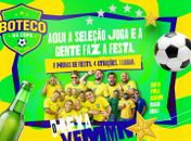 Arena do Boteco traz programação extensa com 11 horas de festa para a estreia da Seleção Brasileira na Copa do Mundo 2026