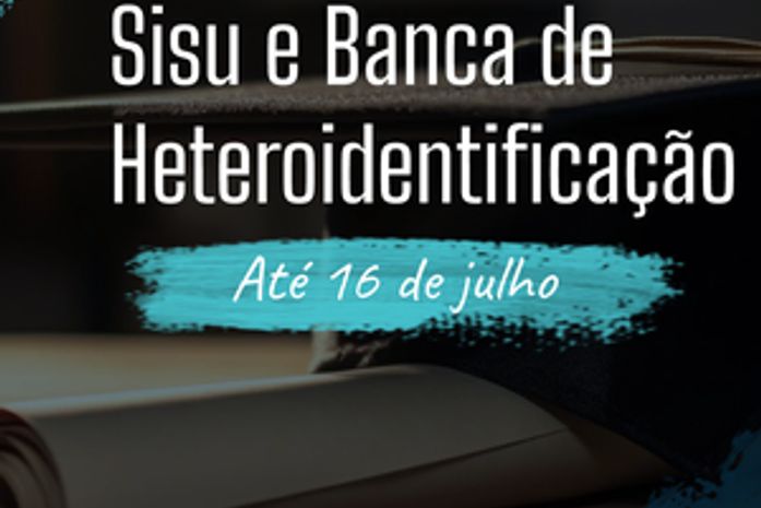 Copeve divulga 4ª chamada do SiSU e banca de heteroidentificação