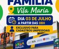 Assistência Social inicia mutirões do Bolsa Família; primeiro bairro contemplado é a Vila Maria