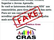 É fake que Cras abriu processo seletivo para contratação de novos funcionários 