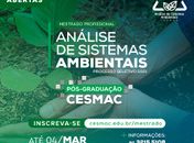 Mestrado em Análise de Sistemas Ambientais do Cesmac segue com inscrições abertas até 04 de março