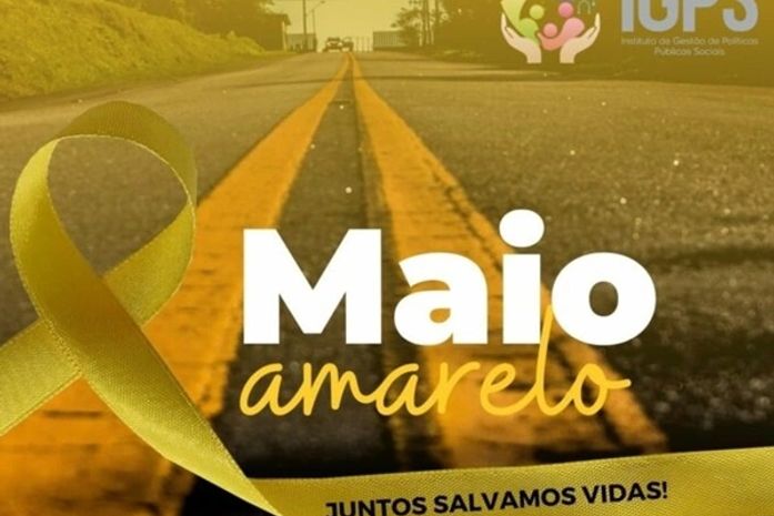 Instituto IGPS apoia a Campanha Maio Amarelo