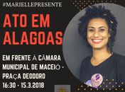 Ato contra a morte de vereadora do PSOL é marcado para hoje em Maceió