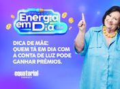 Promoção “Energia em Dia” da Equatorial Alagoas vai distribuir mais de R$ 196 mil em prêmios 