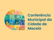 Conferência Municipal da Cidade começa nesta segunda-feira (9)