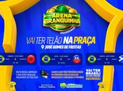 Arena Branquinha: prefeitura realiza transmissão dos jogos da 1ª fase da Copa