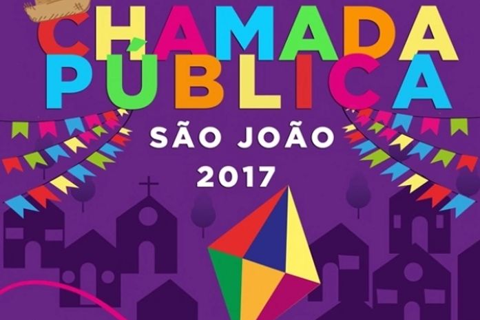 Secretaria de Cultura lança chamada pública para o São João 2017