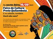 No feriado do dia 16/09 e no sábado,17 tem exposição de cultura das mulheres  pretas quilombolas na Feira de Cultura Preta Quilombola, no corredor Vera Arruda