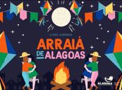 Arraiá de Alagoas: Secretaria de Cultura divulga programação de lives juninas