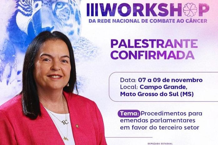 Deputada alagoana estará em Campo Grande/MS palestrando em evento da Rede Nacional de Combate ao Câncer 