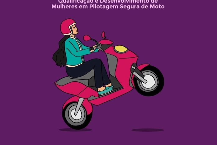 Inscrições do Projeto Pilota que capacita mulheres com CNH categoria A terminam nesta terça (7)