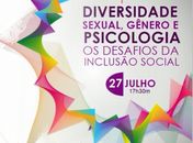 Conselho Regional de Psicologia de Alagoas promove debate sobre diversidade sexual, gênero e inclusão social