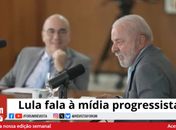 Quando Lula fala à imprensa “independente”