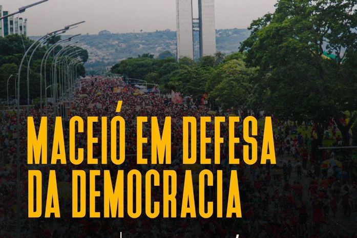 Maceió terá ato em defesa da democracia nesta segunda-feira (9)