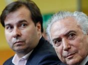 Rodrigo Maia e Michel Temer