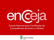 Ifal padroniza procedimentos para emissão de certificados do Encceja
