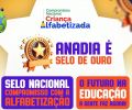 Educação de Anadia conquista Selo Ouro do Compromisso Nacional da Alfabetização