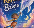 Espetáculo Rafael e a Baleia será apresentado nos dias 3 e 4 de julho, no Arte Pajuçara