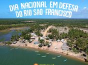 CBHSF comemora Dia Nacional em Defesa do Rio São Francisco nesta quarta (03)