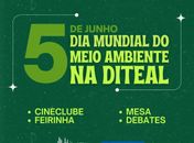 Diteal realiza programação para comemorar o Dia Mundial do Meio Ambiente