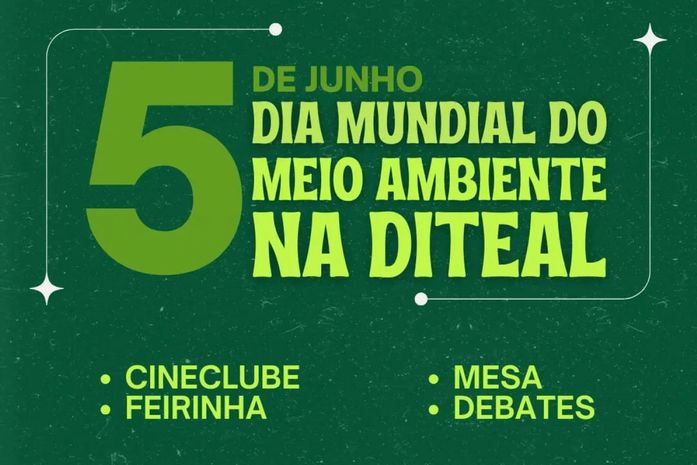 Diteal realiza programação para comemorar o Dia Mundial do Meio Ambiente