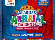 Programação de São João do Governo de Alagoas leva shows do Arraial da Gente à Jacarecica a partir deste domingo (26)
