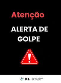 Justiça Federal alerta para aumento do “golpe do falso advogado” em Alagoas