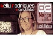 Kelly Rodrigues, Show Nabaxa, dia 02 de março