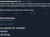 Torcida do Botafogo avisa sobre contratação, e dirigente admite não saber: 'Pior que parece ser verdade'