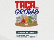 Após adiamento durante a Pandemia, Taça das Grotas será retomada nesta terça-feira no Rei Pelé 