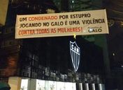 Atleticanas cobram saída de Robinho com a condenação por estupro