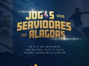 Selaj abre inscrições para os Jogos dos Servidores de Alagoas