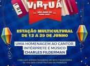 Arraiá Virtuá continua nesta quarta (23)