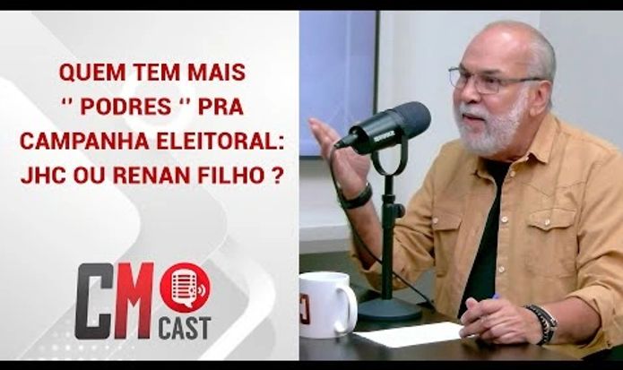 QUEM TEM MAIS ‘’ PODRES ‘’ PRA CAMPANHA ELEITORAL: JHC OU RENAN FILHO ?