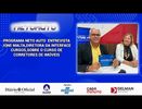 PROGRAMA NETO AUTO  ENTREVISTA  IONE MALTA, DIRETORA DA INTERFACE CURSOS