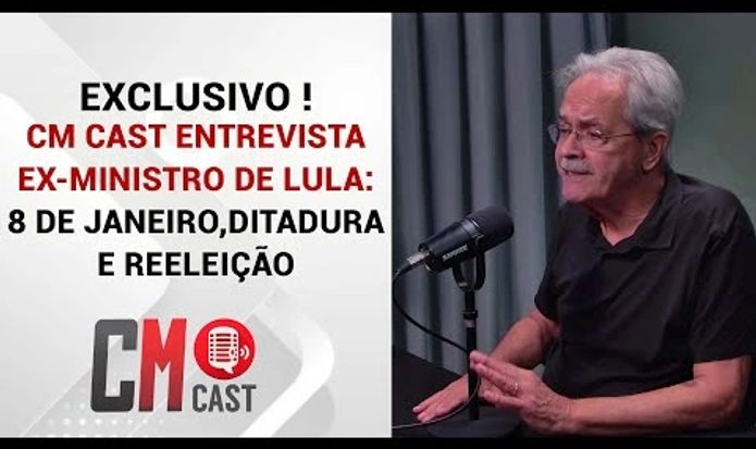 EXCLUSIVO ! CM CAST ENTREVISTA EX-MINISTRO DE LULA: 8 DE JANEIRO,DITADURA E REELEIÇÃO