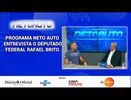 PROGRAMA NETO AUTO ENTREVISTA O DEPUTADO FEDERAL RAFAEL BRITO