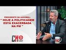 PRESIDENTE DA ASSOMAL:  ' HOJE A POLITICAGEM ESTÁ EXACERBADA NA PM '