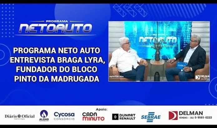 PROGRAMA NETO AUTO ENTREVISTA BRAGA LYRA, FUNDADOR DO BLOCO PINTO DA MADRUGADA