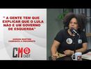 ' A GENTE TEM QUE EXPLICAR QUE O LULA NÃO É UM GOVERNO DE ESQUERDA',DIZ CANDIDATA À PRESIDÊNCIA