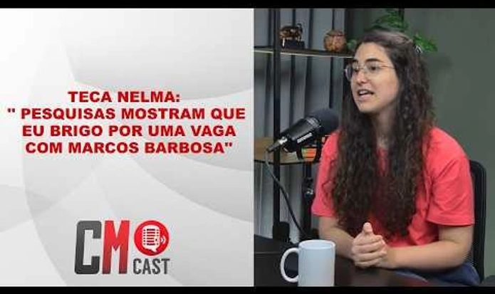 TECA NELMA: ' PESQUISAS MOSTRAM QUE EU BRIGO POR UMA VAGA COM MARCOS BARBOSA'