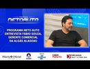 PROGRAMA NETO AUTO ENTREVISTA FABIO SOUSA,GERENTE COMERCIAL DA ALGÁS ALAGOAS